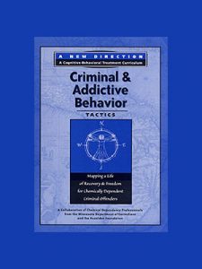 A New Direction: Criminal and Addictive Thinking Module – Criminal and ...